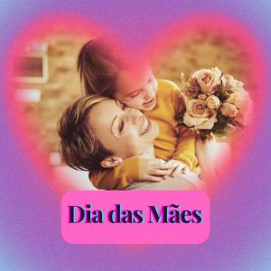 Dia das mães: a importância de celebrar quem transforma vidas todos os dias